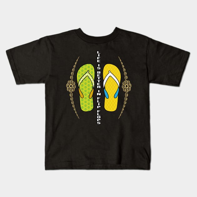 Life Is Better In Flip Flops Kids T-Shirt by ArticArtac